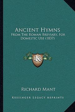 portada ancient hymns: from the roman breviary, for domestic use (1837) (en Inglés)