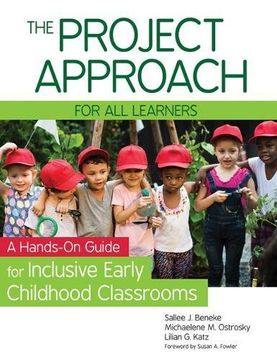portada The Project Approach for all Learners: A Hands-On Guide for Inclusive Early Childhood Classrooms 