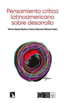 portada Pensamiento Critico Latinoamericano Sobre Desarrollo (Coleccion Mayor) (in Spanish)