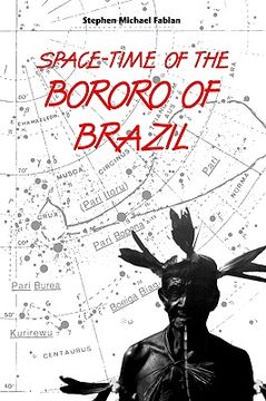 portada space-time of the bororo of brazil (in English)