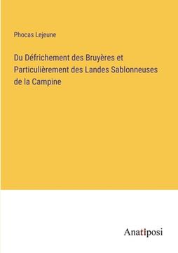 portada Du Défrichement des Bruyères et Particulièrement des Landes Sablonneuses de la Campine (en Francés)