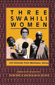 portada Three Swahili Women: Life Histories From Mombasa, Kenya (in English)