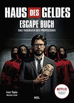 portada Haus des Geldes - das Escape-Buch zur Netflix Erfolgsserie: Das Tagebuch des Professors (en Alemán)