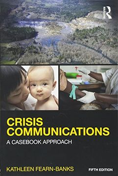portada Crisis Communications: A Cas Approach (Routledge Communication Series)
