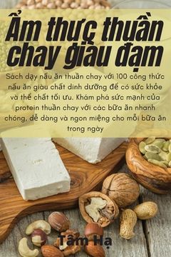 portada Ẩm thực thuần chay giàu đạm (in Vietnamita)