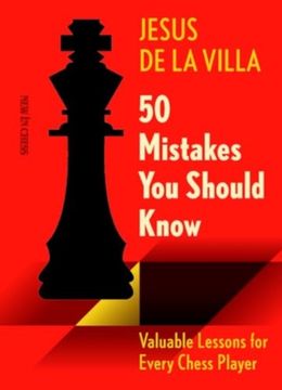 portada 50 Mistakes You Should Know: Valuable Lessons for Every Chess Player