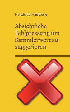 portada Absichtliche Fehlpressung um Sammlerwert zu suggerieren: Sehr selten! (in German)