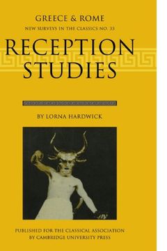 portada Reception Studies: Greece and Rome (New Surveys in the Classics) (en Inglés)