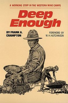 portada deep enough: a working stiff in the western mine camps
