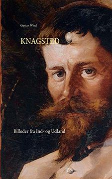 portada Knagsted: Billeder fra Ind- og Udland (en Danés)