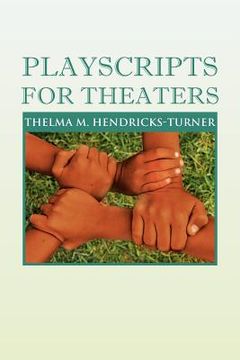 portada playscripts for theaters: playscripts for theaters (in English)