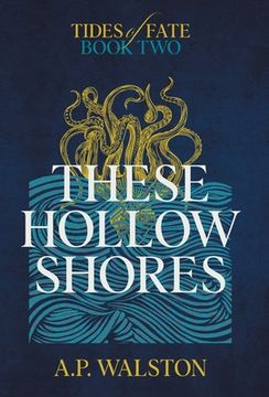 portada These Hollow Shores (in English)