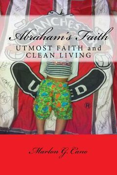 portada Abrahamis Faith: Abrahamis Belief