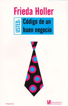 portada Usted: Código de un Buen Negocio (in Spanish)