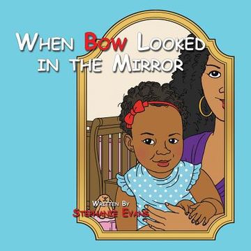 portada When Bow Looked in the Mirror (en Inglés)