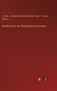 portada Handbook for the Physiological Laboratory (en Inglés)