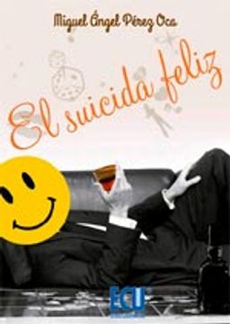 portada La Suicida Feliz (in Spanish)