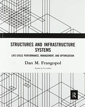 portada Structures and Infrastructure Systems: Life‐Cycle Performance, Management, and Optimization (in English)
