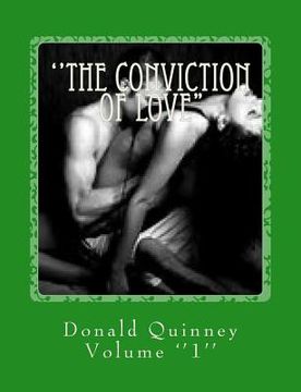 portada The Conviction of Love: ''the Elite Version'' (en Inglés)