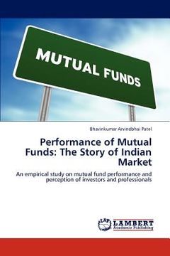 portada performance of mutual funds: the story of indian market (en Inglés)