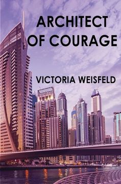 portada Architect of Courage (en Inglés)