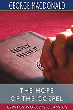 portada The Hope of the Gospel (Esprios Classics) (en Inglés)