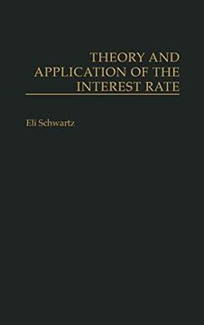 portada Theory and Application of the Interest Rate (en Inglés)