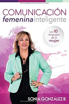 portada Comunicación femenina inteligente: Los  10 lenguajes de la mujer (Spanish Edition)