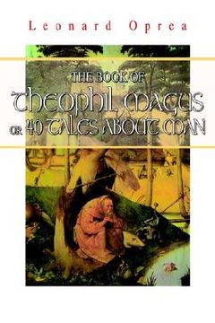 portada the book of theophil magus or 40 tales about man (en Inglés)