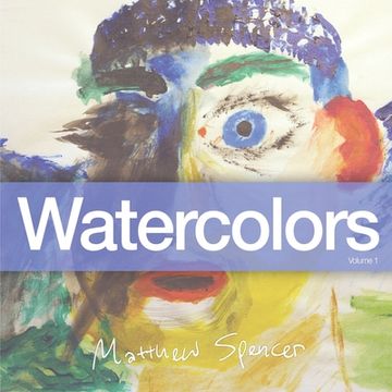 portada Watercolors: Volume #1 (en Inglés)