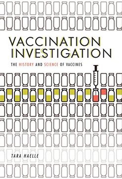 portada Vaccination Investigation: The History and Science of Vaccines