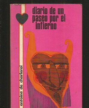 Diario de un paseo por el infierno