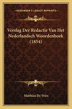 portada Verslag Der Redactie Van Het Nederlandsch Woordenboek (1854)