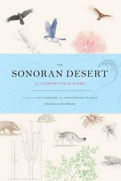 portada The Sonoran Desert: A Literary Field Guide (en Inglés)
