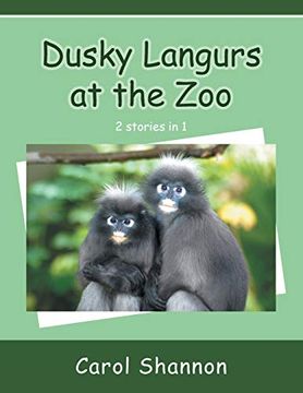 portada Dusky Langurs at the zoo (en Inglés)