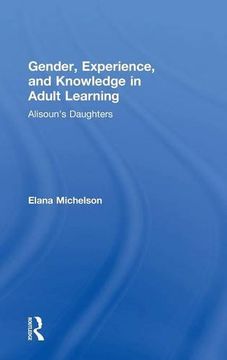 portada Gender, Experience, and Knowledge in Adult Learning: Alisoun’s Daughters