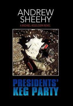 portada presidents' keg party (en Inglés)