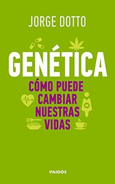 portada Genética: Cómo Puede Cambiar Nuestras Vidas (in Spanish)