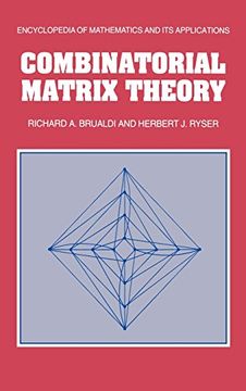 portada Combinatorial Matrix Theory Hardback (Encyclopedia of Mathematics and its Applications) 