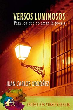 portada Versos Luminosos (Verso y Color) (in Spanish)