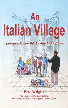 portada An Italian Village: A Perspective On Life Beside Lake Como 