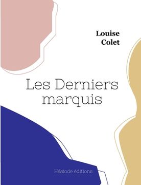 portada Les Derniers marquis (en Francés)