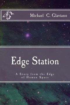 portada Edge Station: A Story from the Edge of Human Space (en Inglés)