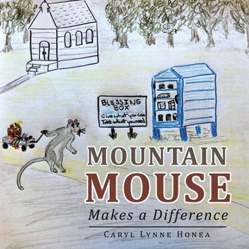 portada Mountain Mouse Makes a Difference (en Inglés)
