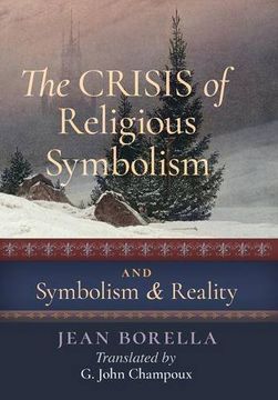 portada The Crisis of Religious Symbolism & Symbolism and Reality