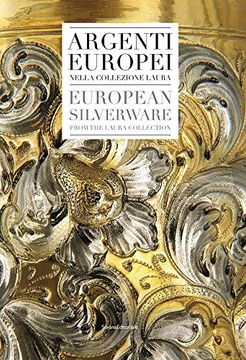 portada European Silverware: From the Laura Collection (in English)