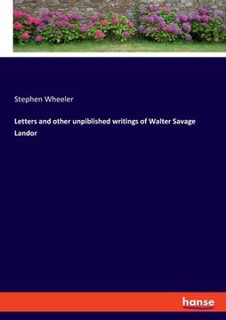 portada Letters and other unpiblished writings of Walter Savage Landor (in English)