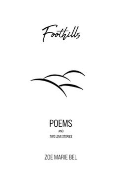 portada Foothills: Poems and Two Love Stories (in English)