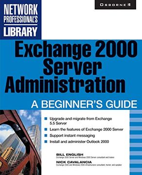 portada Exchange 2000 Server Administration: A Beginner's Guide (en Inglés)