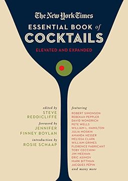 portada The new York Times Essential Book of Cocktails: Over 400 Classic Drink Recipes With Great Writing From the new York Times (in English)